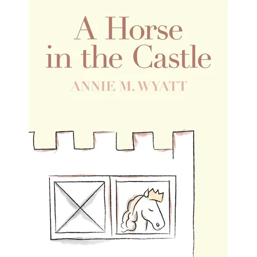 A Horse in the Castle - Paperback