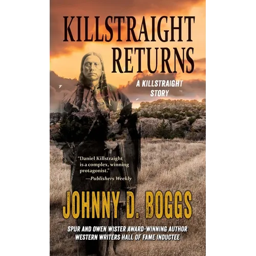 Killstraight Returns: A Killstraight Story - Library Binding