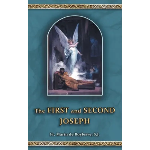 The First and Second Joseph - Paperback