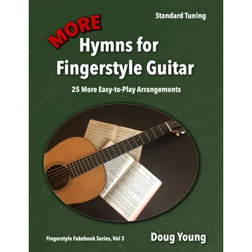 More Hymns for Fingerstyle Guitar - Paperback
