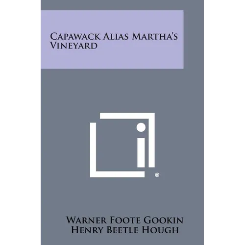 Capawack Alias Martha's Vineyard - Paperback