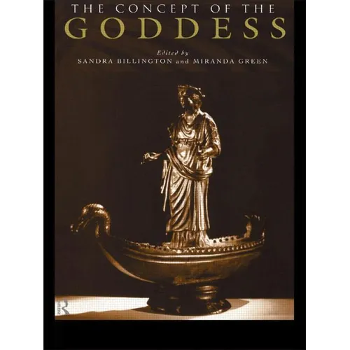 The Concept of the Goddess - Paperback