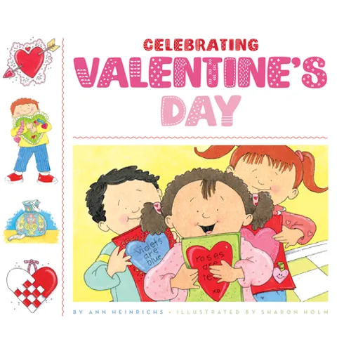 Celebrating Valentine's Day - Library Binding