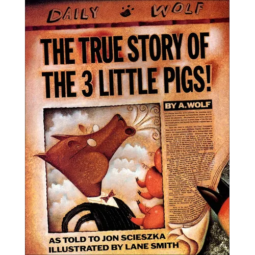 The True Story of the 3 Little Pigs - Hardcover