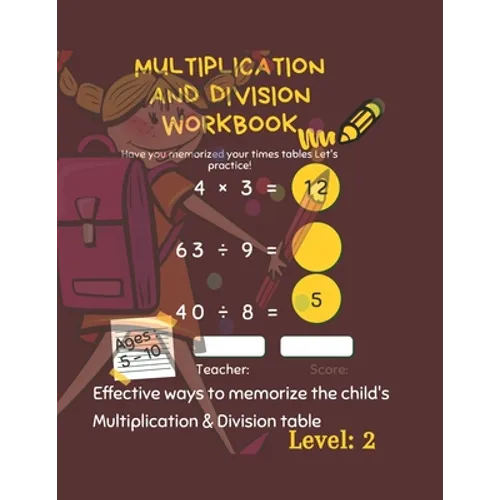 Multiplication and Division Workbook: Success with Multiplication & Division Grade 3-4. Math Drills, Digits 1-12.Multiplication and Division Workbook - Paperback