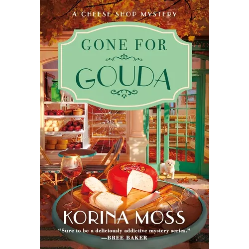 Gone for Gouda: A Cheese Shop Mystery - Paperback