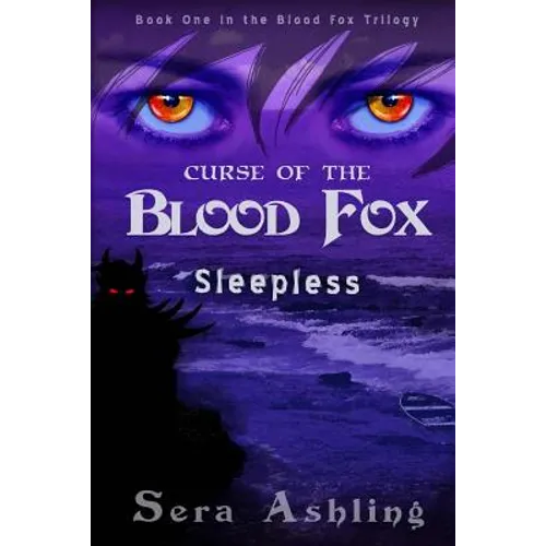 Sleepless (Curse of the Blood Fox Trilogy, Book #1) - Paperback
