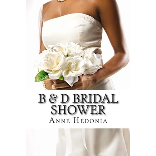 B & D Bridal Shower - Paperback