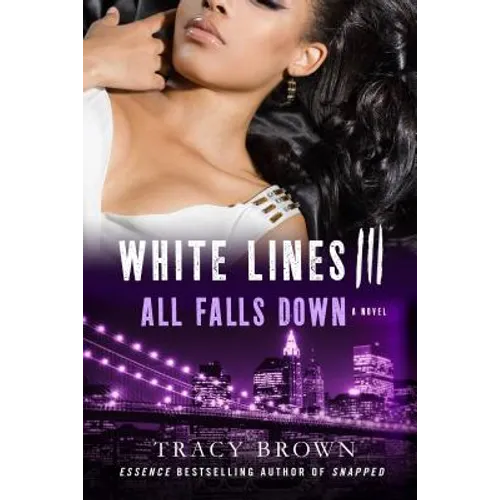 White Lines III: All Falls Down - Paperback