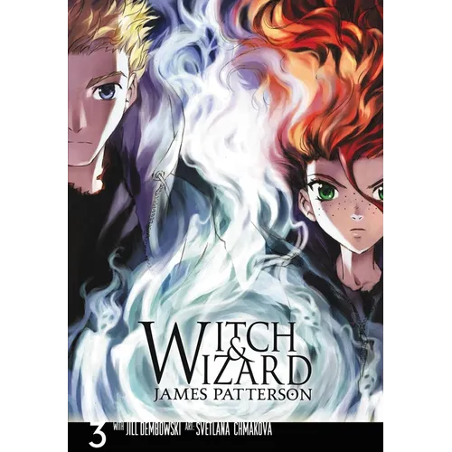 Witch & Wizard: The Manga, Volume 3 - Paperback