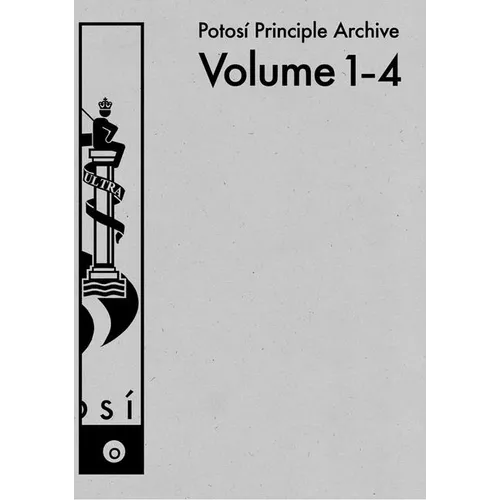 Potosí Principle Archive: Volume 1-4 - Hardcover