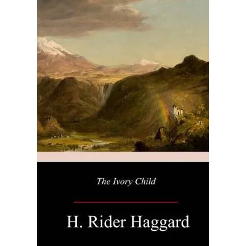 The Ivory Child - Paperback