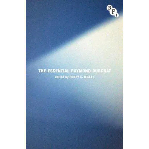 The Essential Raymond Durgnat - Paperback