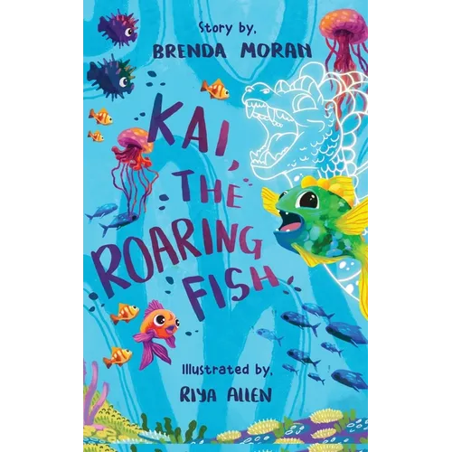 Kai, The Roaring Fish - Hardcover