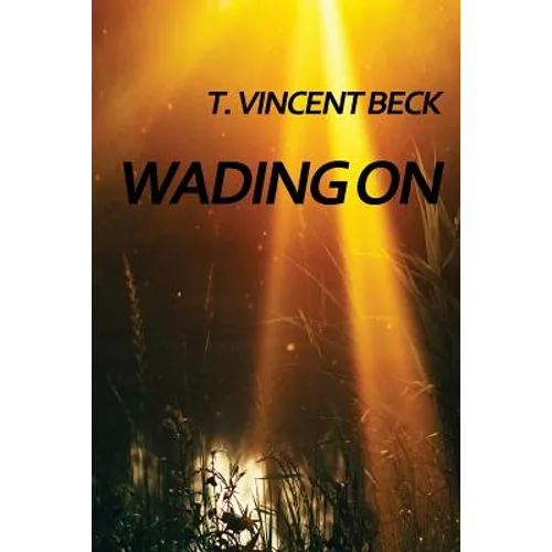 Wading On - Paperback