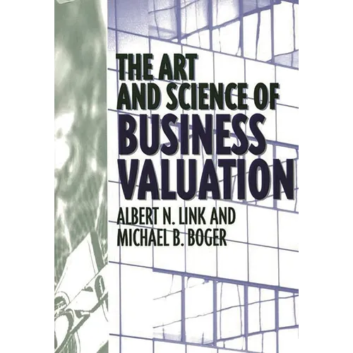 Art and Science of Business Valuation - Hardcover
