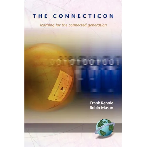 The Connecticon: Learning for the Connected Generation - Paperback