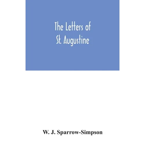 The letters of St. Augustine - Paperback