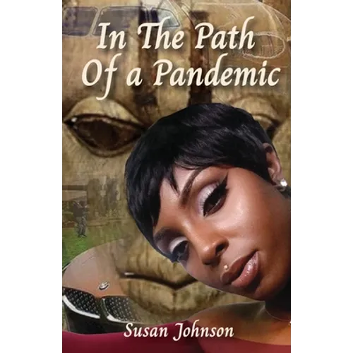 In the Path of a Pandemic - Paperback