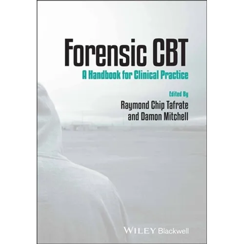 Forensic CBT: A Handbook for Clinical Practice - Paperback