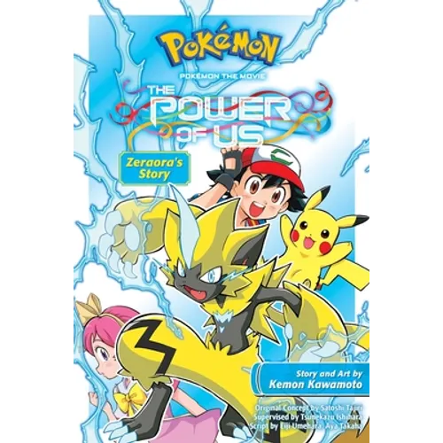 Pokémon the Movie: The Power of Us--Zeraora's Story - Paperback