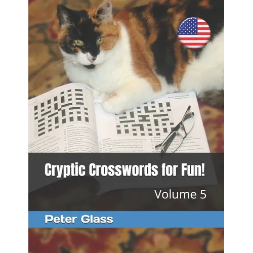 Cryptic Crosswords for Fun, Volume 5! - Paperback