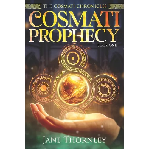 The Cosmati Prophecy: A Historical Fantasy Adventure - Paperback