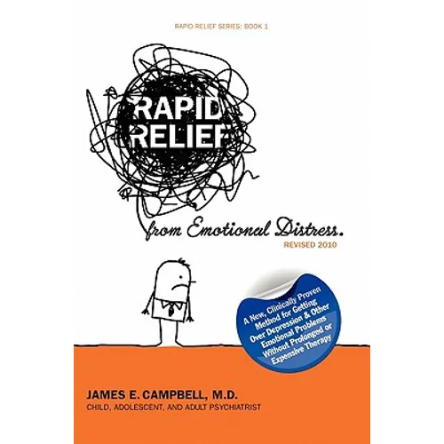 Rapid Relief from Emotional Distress II: Blame Thinking Is Bad for Your Mental Health - Paperback