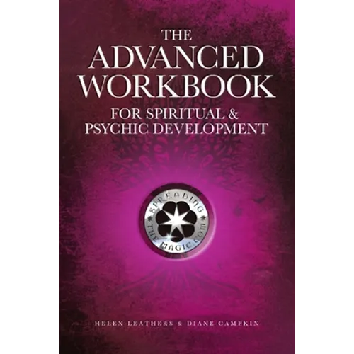 The Advanced Workbook For Spiritual & Psychic Development - Paperback