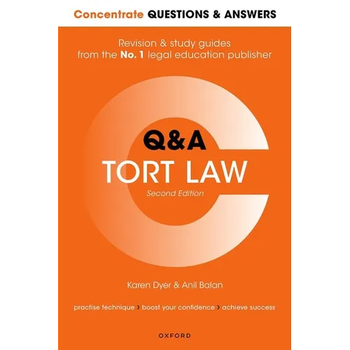 Concentrate Questions and Answers Tort Law: Law Q&A Revision and Study Guide - Paperback