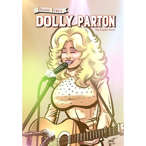 Female Force: Dolly Parton - The Graphic Novel - Paperback