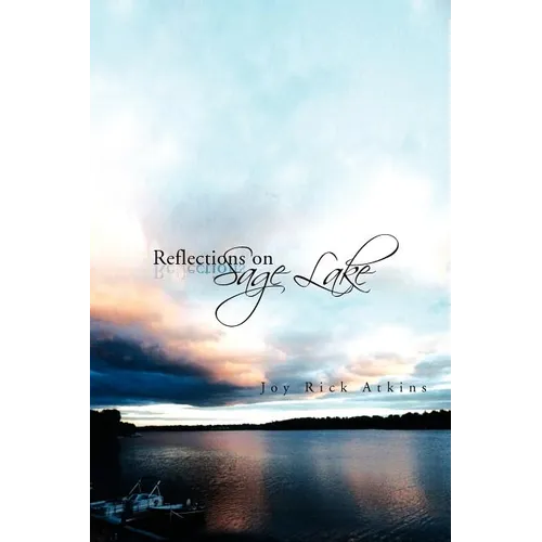 Reflections on Sage Lake - Paperback