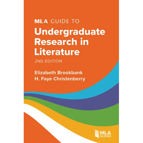 MLA Guide to Undergraduate Research in Literature - Paperback