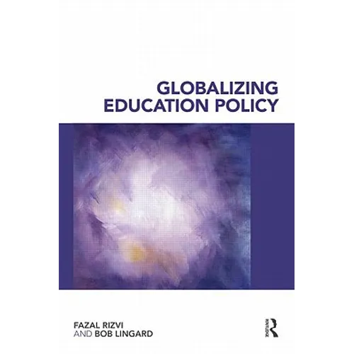 Globalizing Education Policy - Paperback