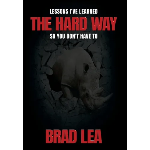 The Hard Way - Hardcover