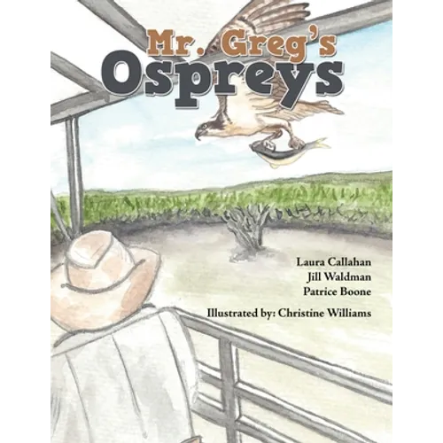 Mr. Greg's Ospreys - Paperback