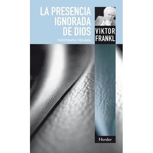 La Presencia Ignorada de Dios - Paperback