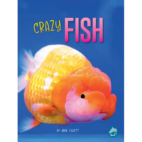 Crazy Fish - Hardcover