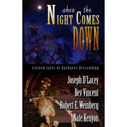 When The Night Comes Down - Paperback