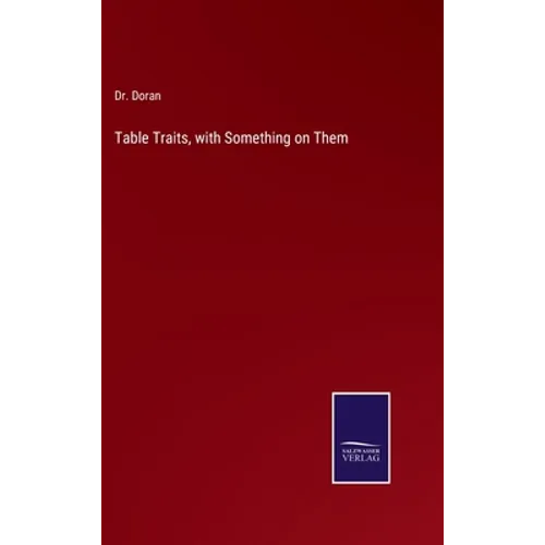 Table Traits, with Something on Them - Hardcover