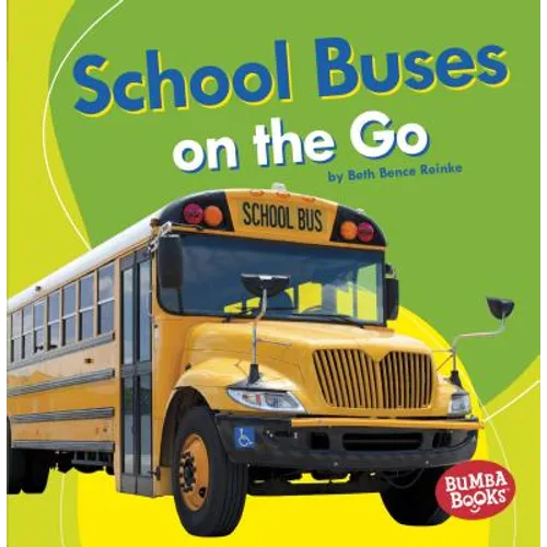School Buses on the Go - Paperback