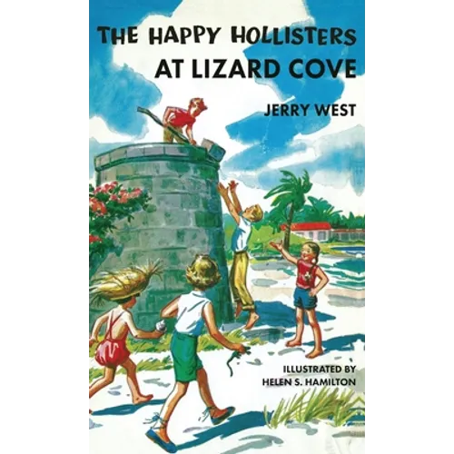 The Happy Hollisters at Lizard Cove: HARDCOVER Special Edition - Hardcover