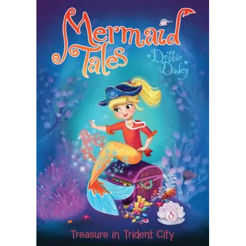 Treasure in Trident City: Book 8 - Library Binding