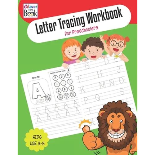 Letter Tracing Workbook for Preschoolers: Alphabet worksheet for kids age 3-5 Learn and fun with dot-to-dot, missing letters, before and after game - Paperback