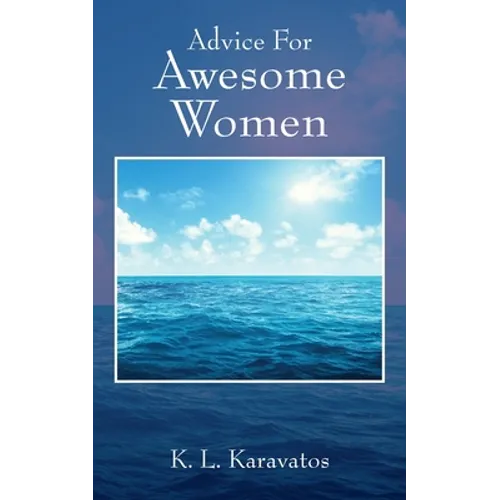 Advice For Awesome Women - Paperback