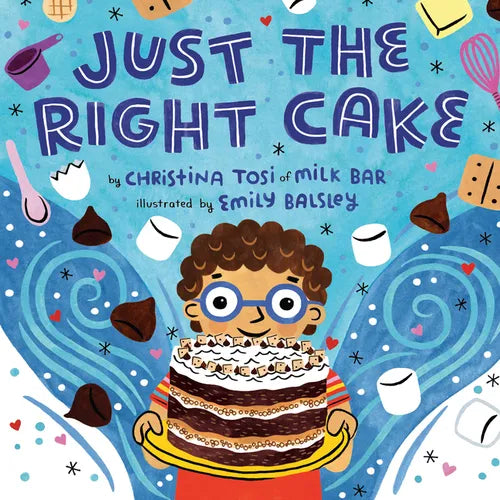 Just the Right Cake - Hardcover