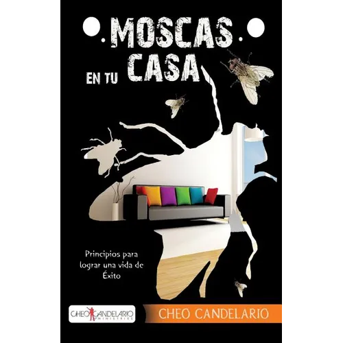 Moscas en tu casa - Paperback