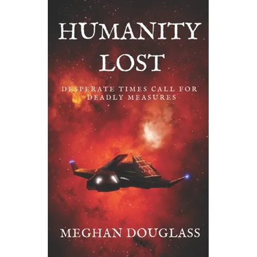 Humanity Lost - Paperback