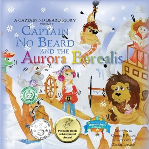 Captain No Beard and the Aurora Borealis: A Captain No Beard Story - Paperback