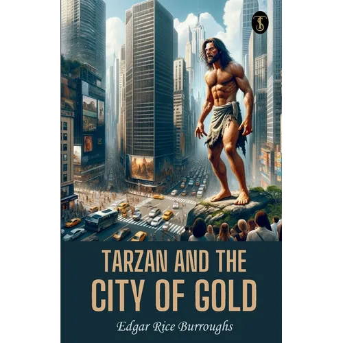 Tarzan And The City Of Gold - Paperback